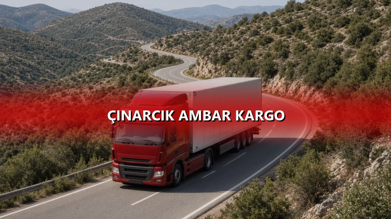 Çınarcık Ambar Kargo